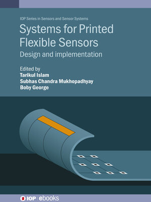 cover image of Systems for Printed Flexible Sensors 